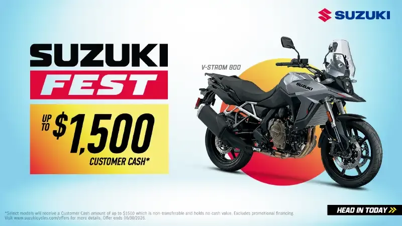 Suzuki – Suzuki Fest – Up To $1,500 Customer Cash